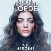 Albumcover: Lorde - Pure Heroine