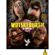 Watskeburt?! - De Musical: poster / foto: persbericht Bos Theaterproducties