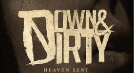 Down & Dirty Heaven Sent - Instagram