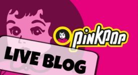 PINKPOP LIVE BLOG