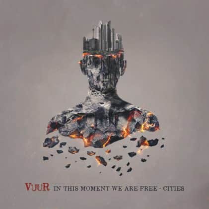 VUUR - 'In This Moment We Are Free - Cities' (albumcover)