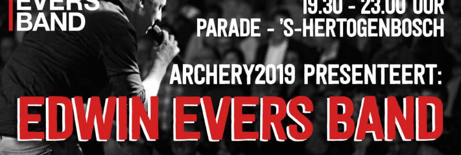 Edwin Evers Band op Parade (bron: opdrachtgever advertorial Archery2019)