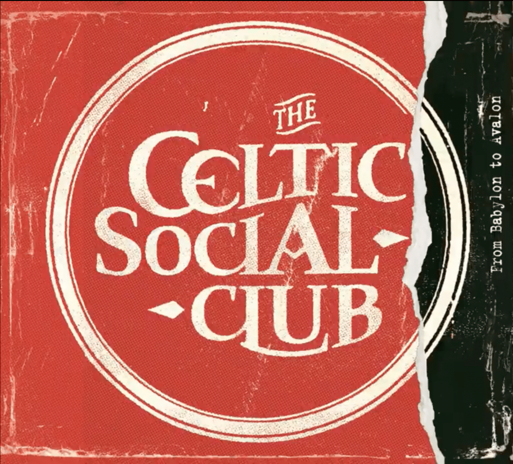 The Celtic Social Club - From Babylon to Avalon (albumcover)