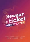 Bewaar je ticket, geniet later - Bron: persbericht The Media Nanny